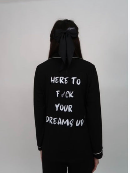 Fuck Your Dreams Pyjama