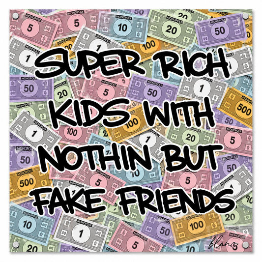Super Rich Kids